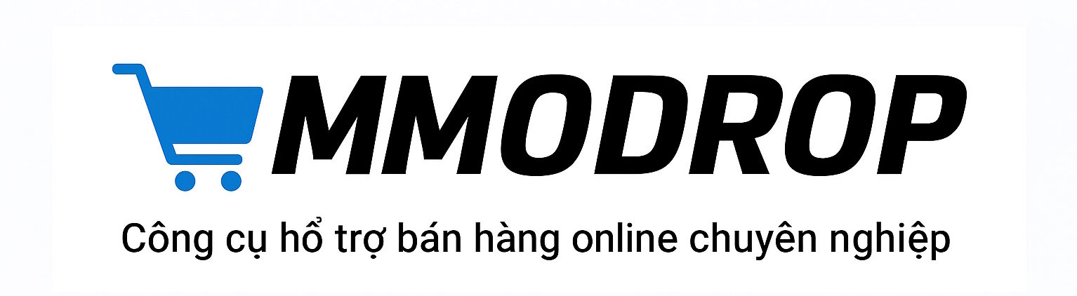 MMODROP – Công cụ hỗ trợ bán hàng chuyên nghiệp